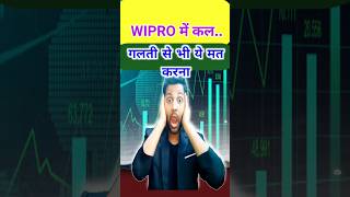 Wipro Share Price Target For Tomorrow July 2024 trading stockmarket pricetargets shorts [upl. by Hada164]