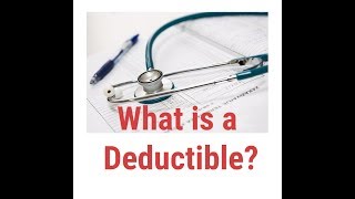 What is a Medical Deductible   Health Insurance Deductible explained [upl. by Llerehs610]