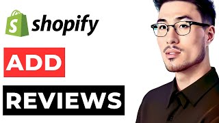 How to Add Reviews to Shopify Store [upl. by Estrin]