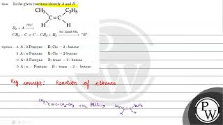 Que In the given reactions identify A and B mathrm CH 3 mathrm C equiv m [upl. by Atinuhs]