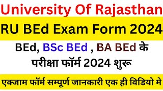 RU BEd Exam Form 2024  Rajasthan University BEd  BSc BEd amp BA BEd Exam Form 2024  RU BEd Exam [upl. by Borer867]