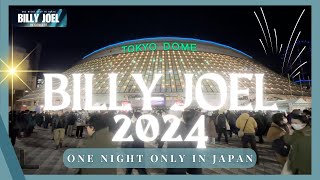 【TOKYO DOME】ビリー・ジョエル東京ドームライブ Billy Joel JAPAN Live Concert 2024 billyjoel japan [upl. by Vite]