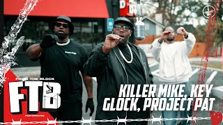 Killer Mike Key Glock Project Pat  STILL TALKIN THAT SHIT  From The Block Performance 🎙 [upl. by Loftis]