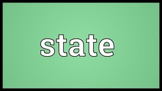 State Meaning [upl. by Aisile]