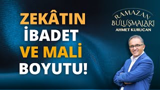 Zekâtın İbadet ve Mali Boyutu  AHMET KURUCAN [upl. by Sell455]