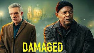 Damaged Movie 2024  Samuel L Jackson Vincent Cassel Gianni Capaldi  Review and Facts [upl. by Pepin]