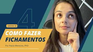 4 Como fazer FICHAMENTOS [upl. by Kunin]