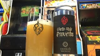 Beer Review 378  Monkish Brewing  Ghetto Style Proverbs  71 ABV [upl. by Annhoj481]