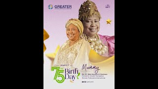 75th Birthday Thanksgiving for Pst Dr Nonyem E Numbere [upl. by Aisel]