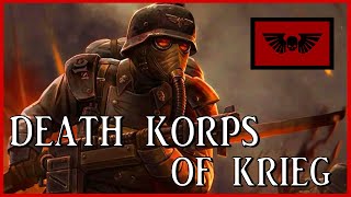 DEATH KORPS OF KRIEG  Fatalist Siege Masters  Warhammer 40k Lore [upl. by Eelymmij]