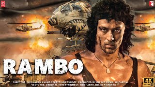 Rambo Full Movie HD Facts 4K  Tiger Shroff  Shraddha Kapoor  Siddharth Anand  Rohit Dhawan [upl. by Aihcela3]