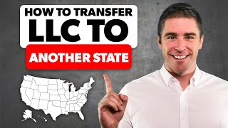 How to Transfer LLC to Another State [upl. by Sparks]