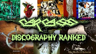 Carcass Albums Ranked Worst to Best [upl. by Tosch461]