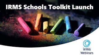 IRMS Schools Toolkit Launch [upl. by Nosmoht529]