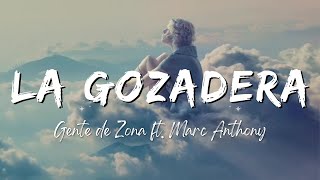 Gente de Zona  La Gozadera ft Marc Anthony LyricsLetra [upl. by Rusert786]