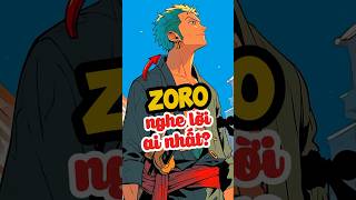 Anh tài ZORO nghe lời ai nhất onepiece anime luffy zoro shotrs [upl. by Odranar37]