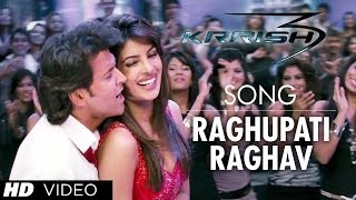 quotRaghupati Raghav Krrish 3quot Full Video Song  Hrithik Roshan Priyanka Chopra [upl. by Eleanora69]