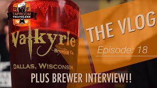 LIVE Not Really From Valkyrie Brewing  Taproom Travelers After Hours The Vlog Ep 18 [upl. by Eirahs]