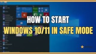 How to Start Windows 10 amp 11 in Safe Mode [upl. by Nodab]