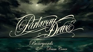 Parkway Drive  Boneyards DRUM COVER [upl. by Onil]