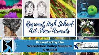 Wenatchee Valley Museum 43rd Annual Regional High School Art Show [upl. by Diarmuid980]