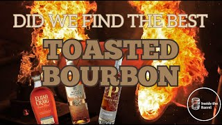 Toasted Barrel Bourbon  What is the best [upl. by Odama]