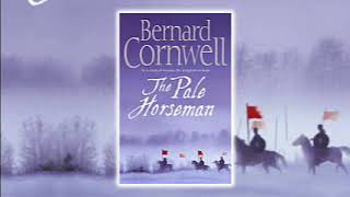 The Pale Horseman by Bernard Cornwell Part 12 [upl. by Nedroj]