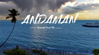 Andaman Cinamatic Travel Film [upl. by Dearborn754]