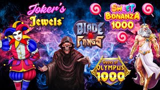 We Played a Variety of Games Jokers Jewels Blade amp Fangs Sweet Bonanza 1000 Gates of Olympus [upl. by Hearsh]