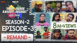 Yaar Jigree Kasooti Degree Season 2  Episode 1  HOSTEL  Latest Punjabi Web Series 2020 [upl. by Notgnirrac792]