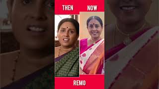 Remo movie then amp now whatsappstatushortvideos remo status viralvideos tamilsong reelslove [upl. by Orgel]