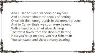 Ewan MacColl  The Shoals of Herring Lyrics [upl. by Dionysus]