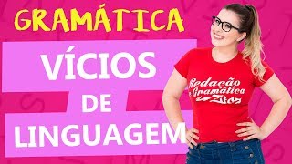 VÍCIOS DE LINGUAGEM  AULA COMPLETA  Aula 3  Profa Pamba  Curso de Estilística [upl. by Carin]