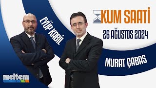 Kum Saati 26 Ağustos 2024 [upl. by Ahsoyek1]