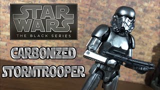 Star Wars Black Series CARBONIZED STORMTROOPER  Action Figure Review [upl. by Parrisch]