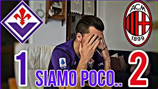 LIVE REACTION FIORENTINA  MILAN 12 CHE VERGOGNA SIAMO POCA ROBA [upl. by Dyoll]