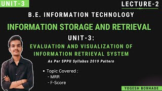 ISR Unit III Lecture2  MRR  FScore  EMeasure  SPPU  BEIT2019 Pattern  yogeshborhade24 [upl. by Helmer537]