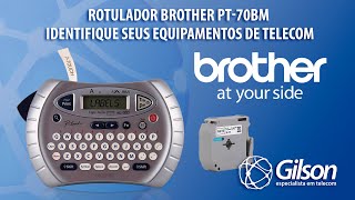 Rotulador Brother PT70BM identifique seus equipamentos de Telecom [upl. by Erapsag]