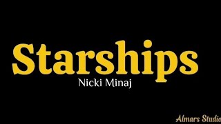 Almars  Starships  Nicki Minaj [upl. by Nord]