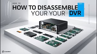 How To DISASSEMBLE Your DVR  DISASSEMBLE Your DVR in 2 Minutes [upl. by Aibos]