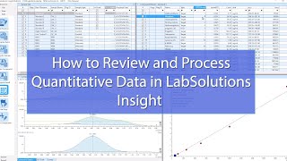 How to Review and Process Quantitative Data in LabSolutions Insight [upl. by Oiliduab]