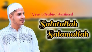 Salatullah Salamullah By Sayem X New Arabic Nasheed X 2024 [upl. by Thagard393]