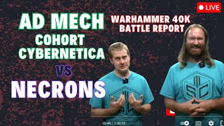 Ad Mech Cohort Cybernetica X Necrons Hypercrypt Legion Warhammer 40K PARIAH NEXUS Battle Report [upl. by Jacinta]