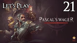 Pascals Wager Definitive Edition  Lets Play Part 21 Proxy Higgins [upl. by Enaitsirk]