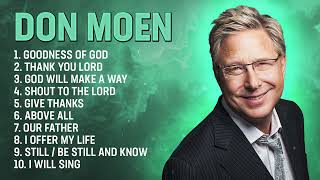 Best Worship Songs of Don Moen ✝️ Don Moen Praise and Worship Christian Music Playlist [upl. by Ilonka]