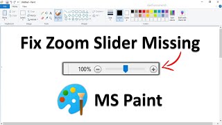 How to Fix Zoom Slider Missing In MS Paint [upl. by Nagaem]