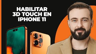 iPhone 11 Cómo Habilitar 3D Touch en iPhone 11 [upl. by Manard]