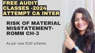 Risk of material misstatement ch3 free audit classes 2024 icai unacademy [upl. by Riggall]