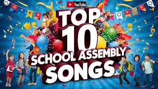 Top 10 School Assembly Songs Every Kid Remembered the Lyrics To [upl. by Linea]