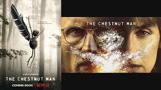 The Chestnut Man Kastanjemanden 2021  Official Trailer English Dubbed [upl. by Essilrahc444]